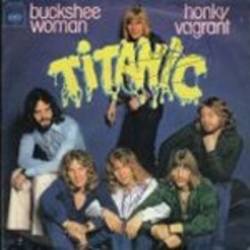 Titanic (NOR) : Buckshee Woman - Honky Vagrant